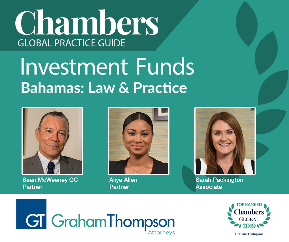 GT Attorneys Author Bahamas Investment Funds Global Practice Guide