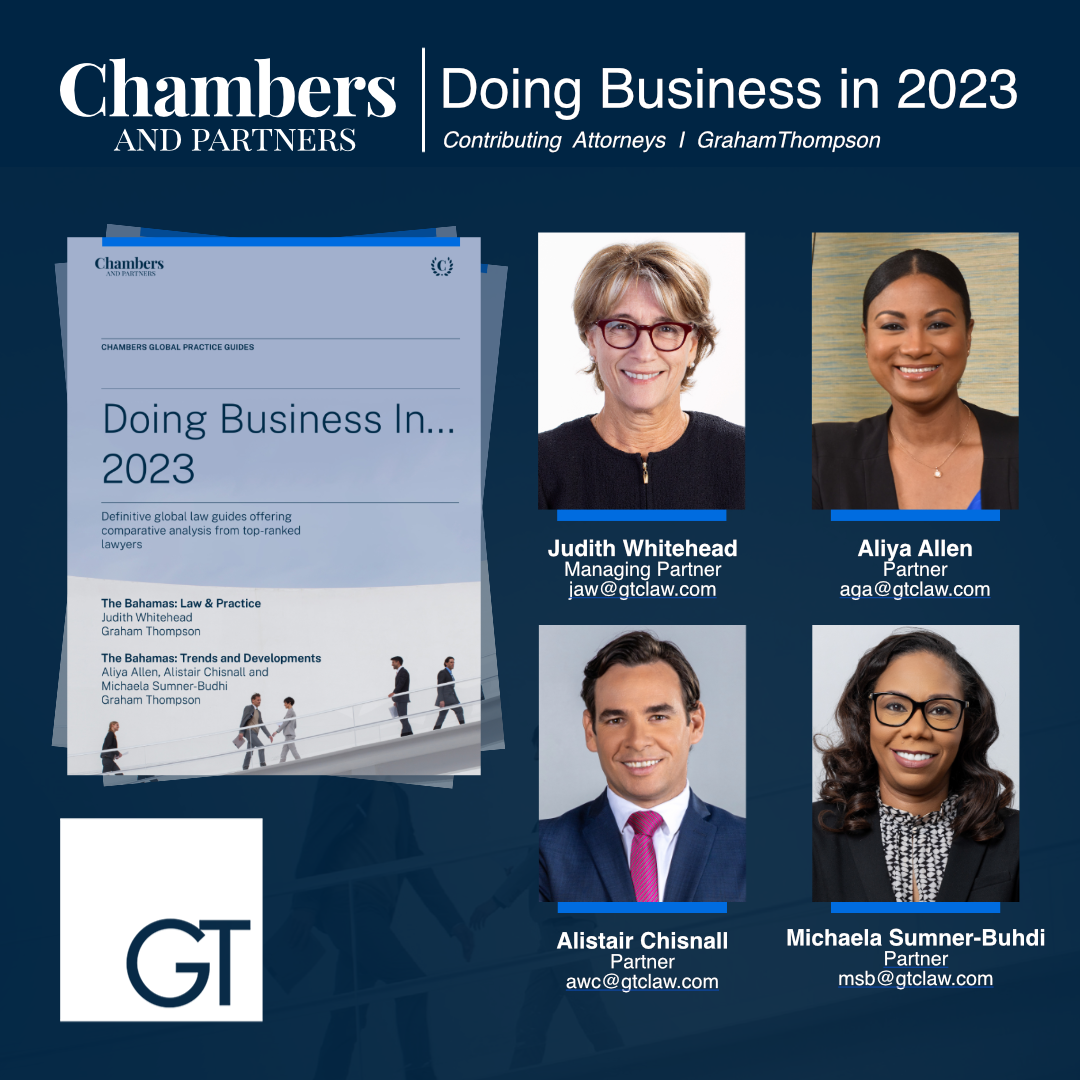 GT PARTNERS – DOING BUSINESS IN THE BAHAMAS, GLOBAL PRACTICE GUIDE